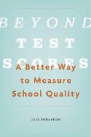 Beyond Test Scores