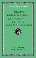 Daphnis and Chloe. Anthia and Habrocomes