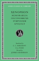 Memorabilia. Oeconomicus. Symposium. Apology