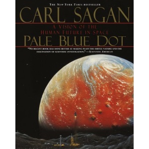 Pale Blue Dot: A Vision of the Human Future in Space