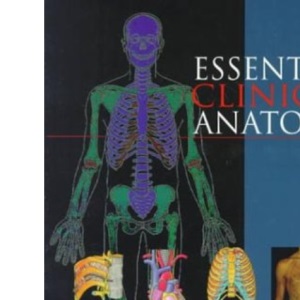 Essential Clinical Anatomy