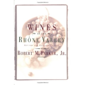 The Wines of the Rhone Valley