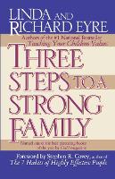 Three Steps to a Strong Family