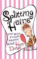 Splitting Hairs