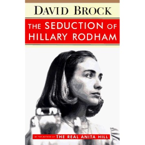 The Seduction of Hillary Rodha