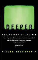 Deeper