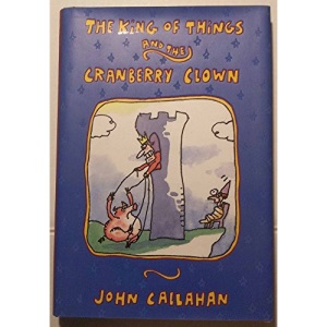 The King of Things and the Cranberry Clown