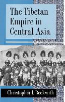The Tibetan Empire in Central Asia