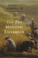 The Zen Monastic Experience