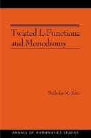Twisted L-Functions and Monodromy