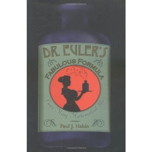Dr. Euler's Fabulous Formula: Cures Many Mathematical Ills
