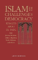 Islam and the Challenge of Democracy