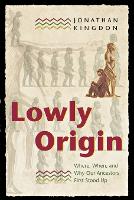 Lowly Origin
