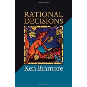 Rational Decisions (The Gorman Lectures)
