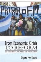 From Economic Crisis to Reform