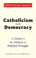 Catholicism and Democracy