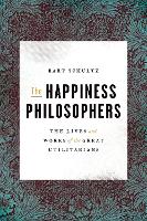 The Happiness Philosophers