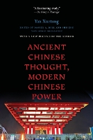 Ancient Chinese Thought, Modern Chinese Power