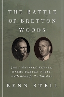 The Battle of Bretton Woods