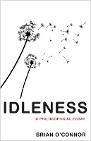 Idleness
