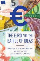 The Euro and the Battle of Ideas