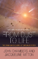 From Dust to Life