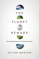 The Planet Remade