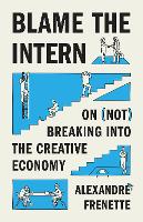 Blame the Intern