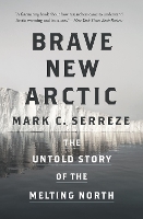 Brave New Arctic