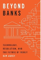 Beyond Banks