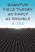Quantum Field Theory, as Simply as Possible