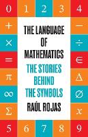 The Language of Mathematics