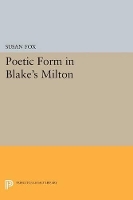 Poetic Form in Blake's MILTON