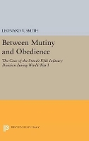Between Mutiny and Obedience