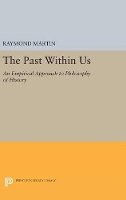 The Past Within Us