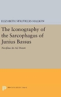 The Iconography of the Sarcophagus of Junius Bassus
