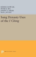 Sung Dynasty Uses of the I Ching