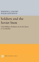 Soldiers and the Soviet State