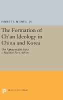 The Formation of Ch'an Ideology in China and Korea