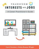 Transform Interests Into Jobs