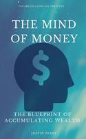 The Mind Of Money