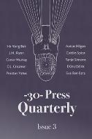 The -30- Press Quarterly