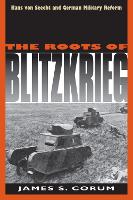 The Roots of Blitzkrieg
