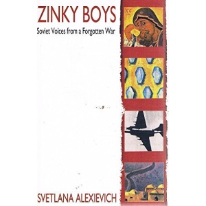Zinky Boys: Record of a Lost Soviet Generation
