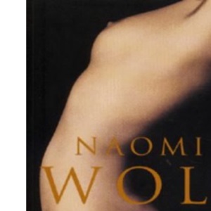 Promiscuities: A Secret History of Female Desire