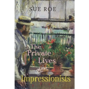 Private Lives of the Impressionists,The