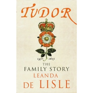 Tudor: The Family Story
