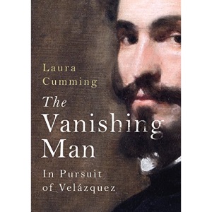 The Vanishing Man: In Pursuit of Velazquez