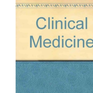 Clinical Medicine: Textbook for Medical Students and Doctors