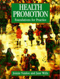 Health Promotion: Foundations for Practice (Public Health and Health Promotion)